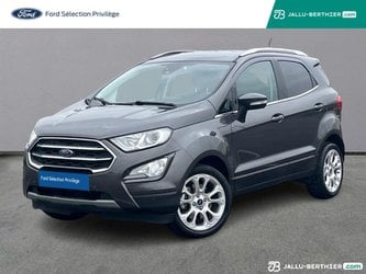 Voitures D'occasion À Saint Maximin | Ford Ecosport 1.0 Ecoboost 125Ch Titanium Euro6.2