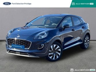 Voitures D'occasion À Saint Maximin | Ford Puma 1.0 Flexifuel 125Ch S&S Mhev Titanium